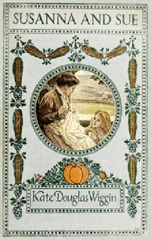[Gutenberg 32169] • Susanna and Sue